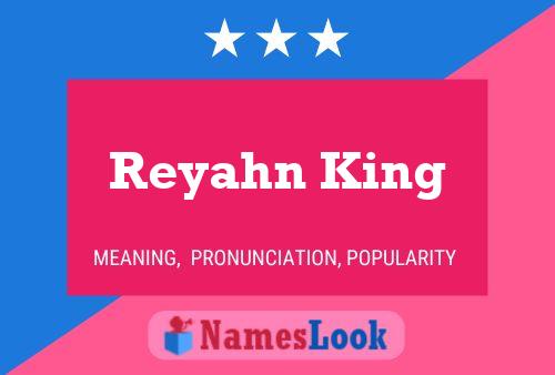 Reyahn King Naam Poster