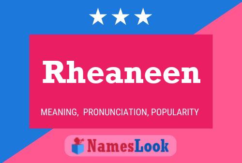 Rheaneen Naam Poster