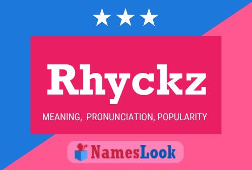 Rhyckz Naam Poster