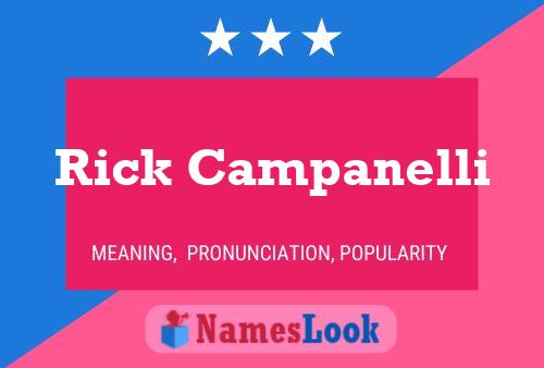 Rick Campanelli Naam Poster