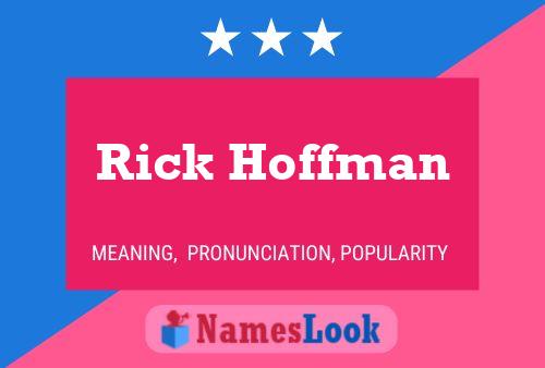 Rick Hoffman Naam Poster