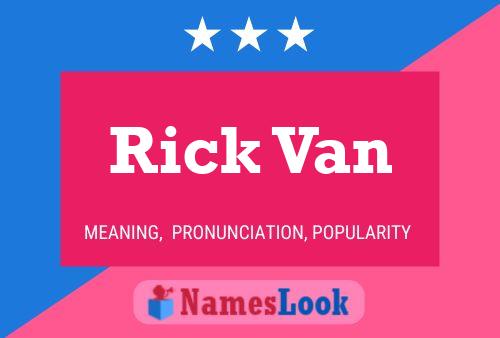 Rick Van Naam Poster