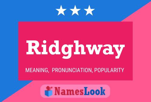 Ridghway Naam Poster