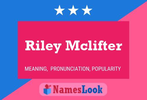 Riley Mclifter Naam Poster