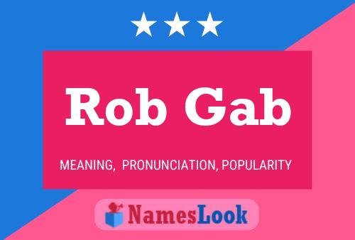 Rob Gab Naam Poster