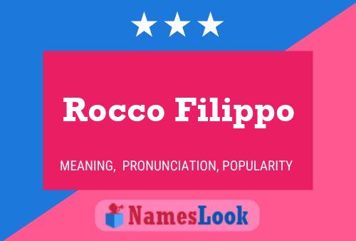 Rocco Filippo Naam Poster