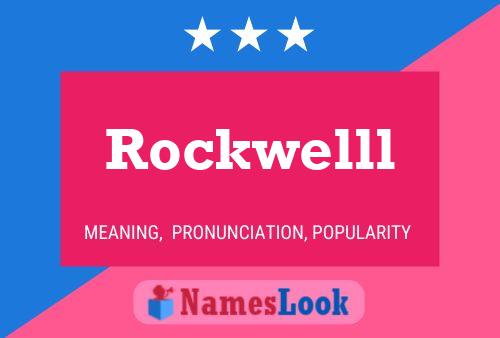 Rockwelll Naam Poster