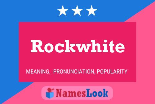 Rockwhite Naam Poster