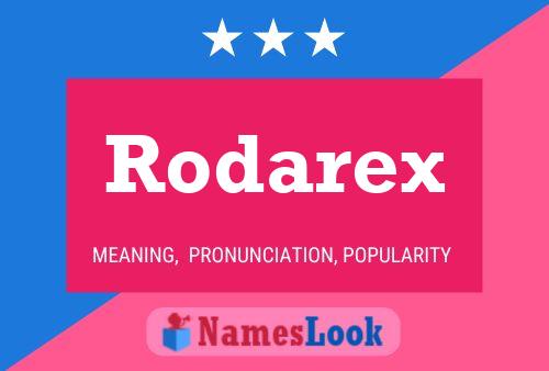 Rodarex Naam Poster