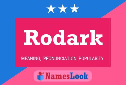 Rodark Naam Poster