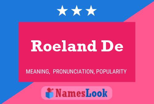 Roeland De Naam Poster