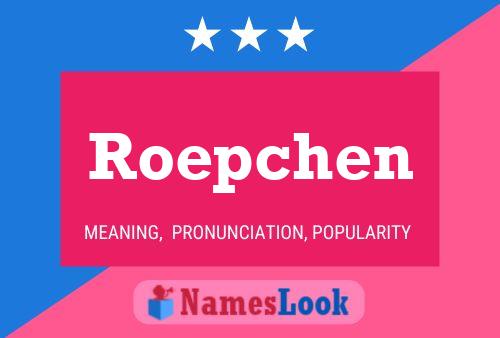 Roepchen Naam Poster