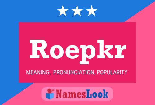 Roepkr Naam Poster