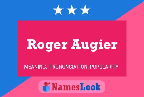 Roger Augier Naam Poster