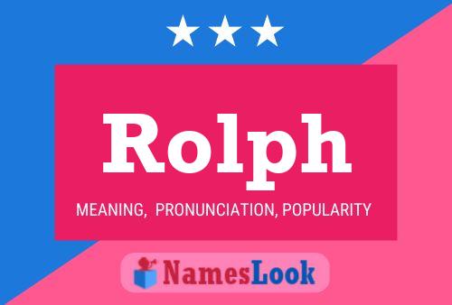 Rolph Naam Poster