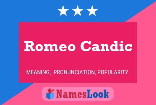 Romeo Candic Naam Poster