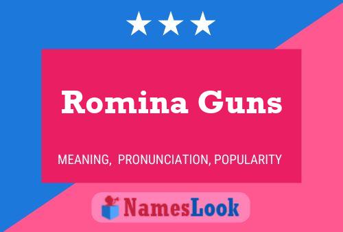 Romina Guns Naam Poster