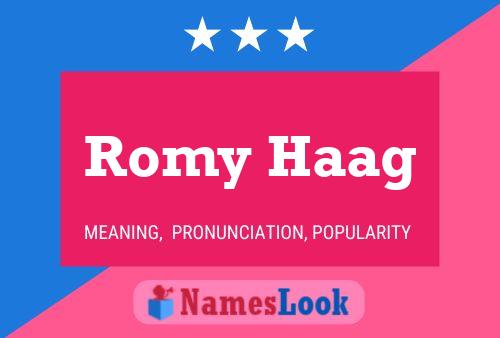 Romy Haag Naam Poster