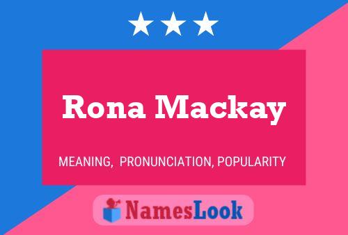 Rona Mackay Naam Poster