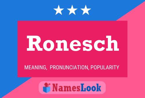 Ronesch Naam Poster