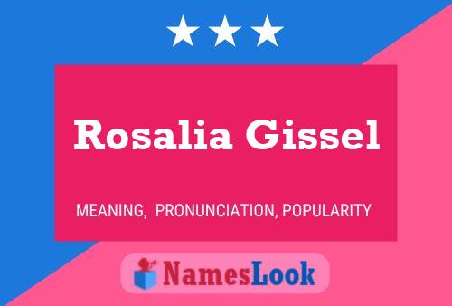 Rosalia Gissel Naam Poster