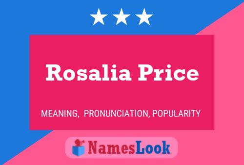 Rosalia Price Naam Poster