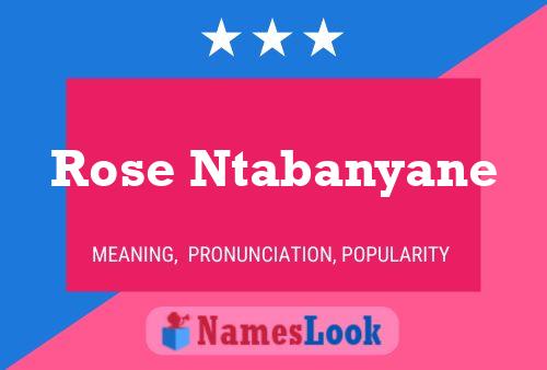 Rose Ntabanyane Naam Poster