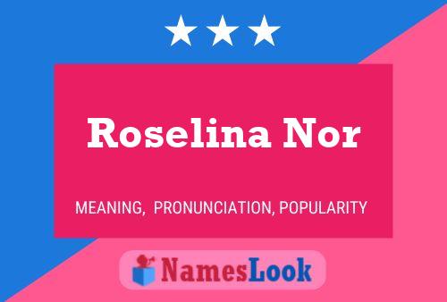 Roselina Nor Naam Poster