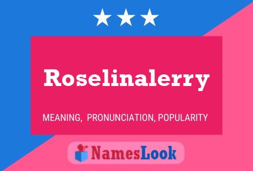 Roselinalerry Naam Poster