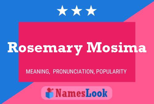 Rosemary Mosima Naam Poster