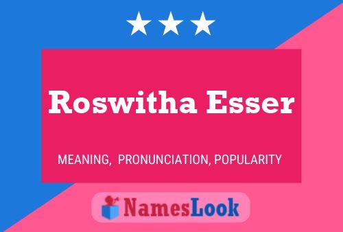 Roswitha Esser Naam Poster