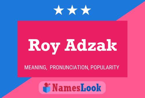 Roy Adzak Naam Poster