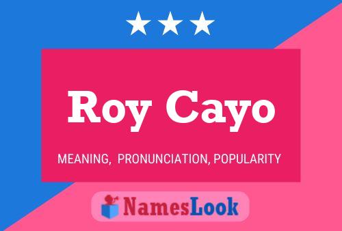 Roy Cayo Naam Poster