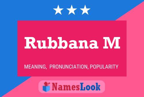 Rubbana M Naam Poster