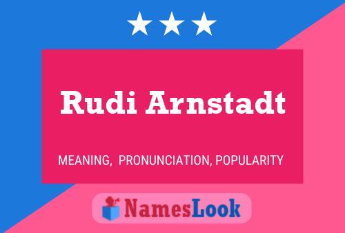 Rudi Arnstadt Naam Poster