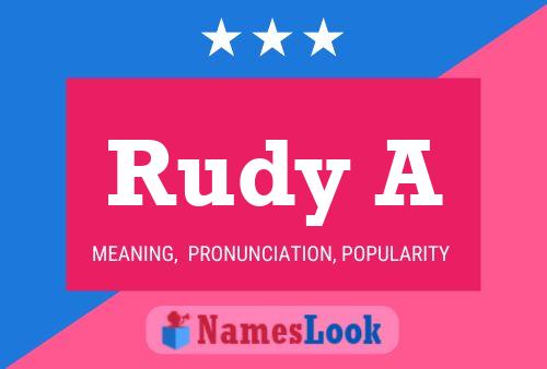 Rudy A Naam Poster