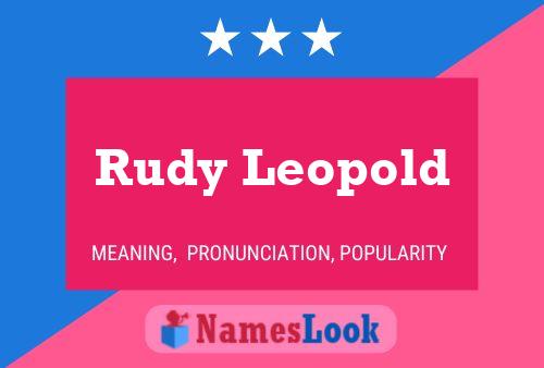 Rudy Leopold Naam Poster