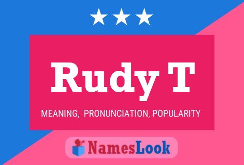 Rudy T Naam Poster