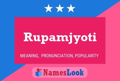 Rupamjyoti Naam Poster