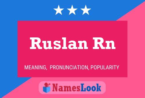 Ruslan Rn Naam Poster