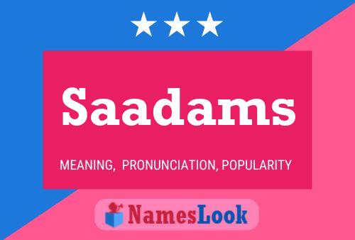 Saadams Naam Poster