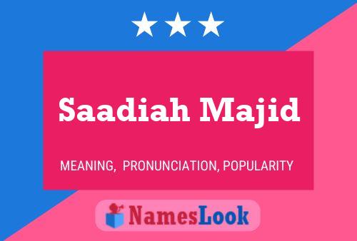 Saadiah Majid Naam Poster