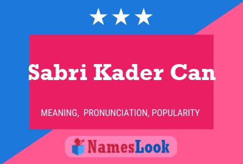 Sabri Kader Can Naam Poster