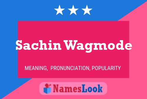 Sachin Wagmode Naam Poster