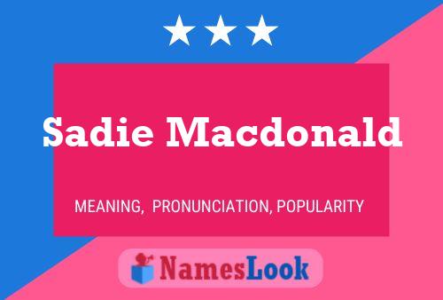 Sadie Macdonald Naam Poster