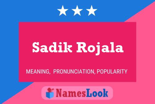 Sadik Rojala Naam Poster