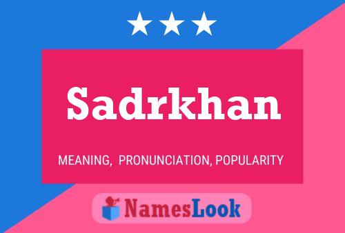 Sadrkhan Naam Poster