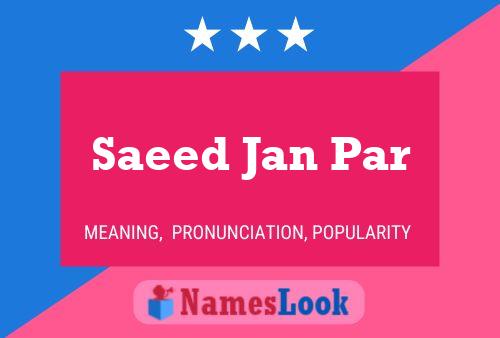 Saeed Jan Par Naam Poster