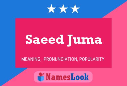 Saeed Juma Naam Poster