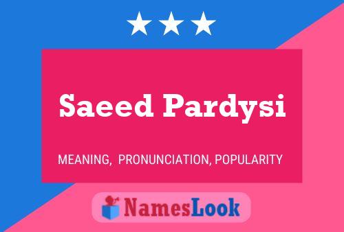 Saeed Pardysi Naam Poster